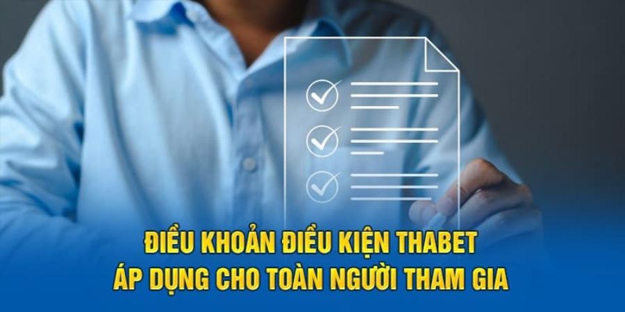 Tổng hợp điều kiện cần đáp ứng trước khi đăng ký Thabet
