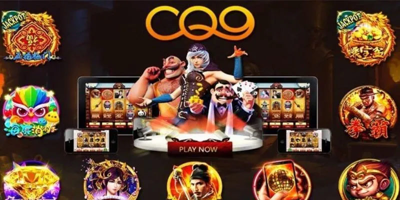 Giới thiệu sảnh CQ9 ấn tượng với trò chơi bắn cá và slot game